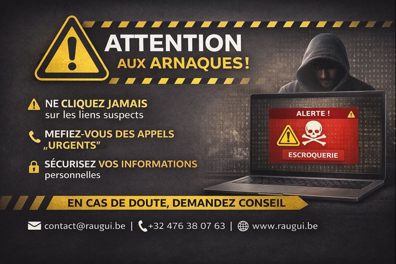 Conseil – Attention aux arnaques : elles touchent tout le monde 💻⚠ par Raugui Informatique