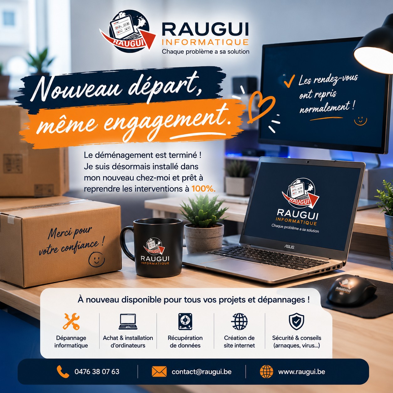 Actualité – C'est officiel : le déménagement est terminé ! 📦 par Raugui Informatique